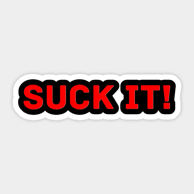 Suck it Sticker by Coolsville